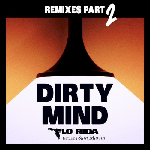 Dirty Mind (Remixes Part 2) (2016) cover
