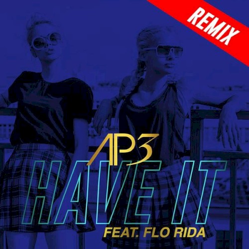 Have It (Remixes) (2018) cover