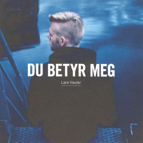 Du betyr meg (2011) cover