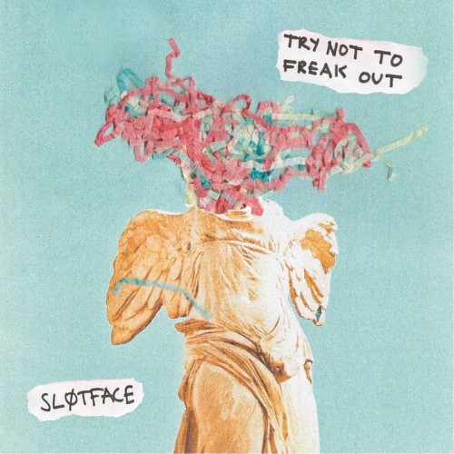 Try Not to Freak Out (2017) cover